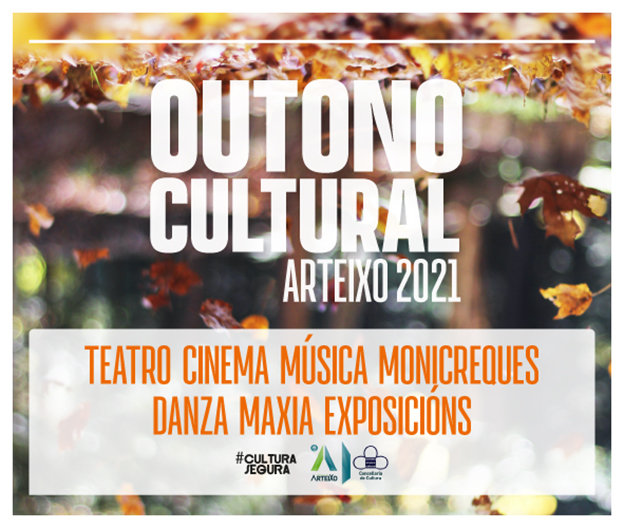 difusión de Outono Cultural 2021 desde octubre hasta diciembre